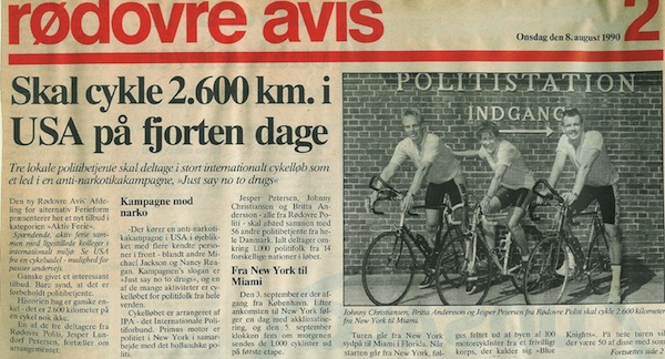 I 1990 tilmeldte jeg mig til et cykelløb i USA hvor man skulle cykle fra New York – Miami på 14 dage. Et vildt eventyr, der blev aflyst kun 3 dage før afgang – pga. Manglende økonomi.